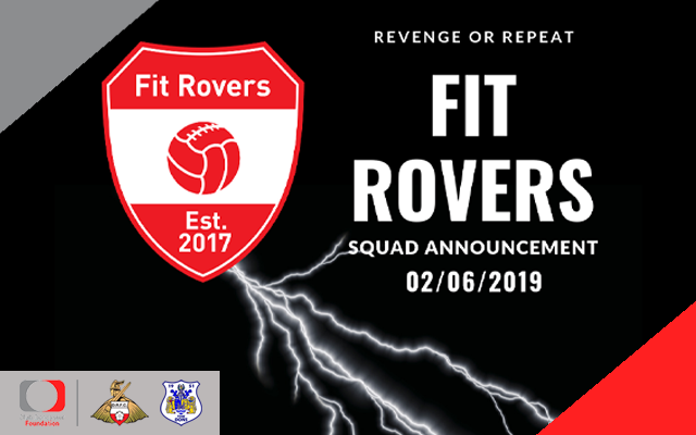 Fit Rovers managers name squads for play on the pitch