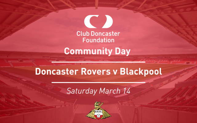 Club Doncaster Foundation community day set for Blackpool fixture